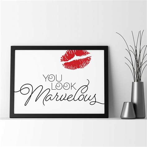 you look marvelous|More.